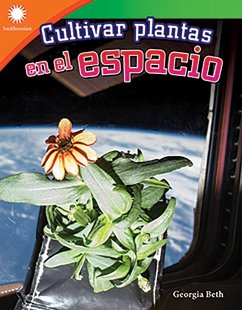 Cover Cultivar plantas en el espacio (Growing Plants on Space) epub (eBook, ePUB)