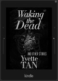 Waking the Dead and Other Stories (eBook, ePUB) Waking the Dead and Other Stories (eBook, ePUB)