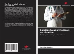 Barriers to adult tetanus vaccination - Drelon, Caroline