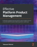 Effective Platform Product Management