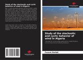 Study of the stochastic and cyclic behavior of wind in Algeria