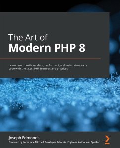 The Art of Modern PHP 8 - Edmonds, Joseph