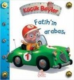 Kücük Beyler - Fatihin Arabasi