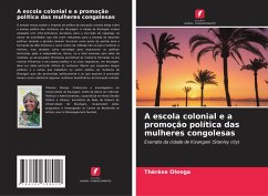 A escola colonial e a promoção política das mulheres congolesas - Olonga, Thérèse