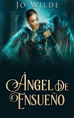 Ángel De Ensueño - Wilde, Jo