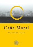Caña moral (eBook, ePUB)