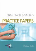 SBAs, EMQs & SAQs in Practice Papers (eBook, ePUB)