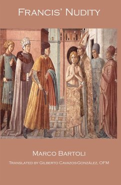 Francis' Nudity (eBook, ePUB) - Bartoli, Marco