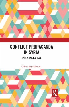 Cover Conflict Propaganda in Syria (eBook, ePUB)