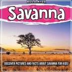Savanna: Discover Pictures and Facts About Savanna For Kids!