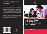 QUESTÕES ÉTICO-JURÍDICAS NO ACONSELHAMENTO E PSICOTERAPIA