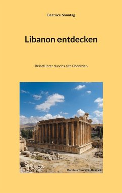 Libanon entdecken (eBook, ePUB)