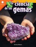 La ciencia de las gemas (The Science of Gems) Read-Along ebook (eBook, ePUB)