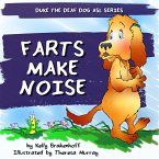 Farts Make Noise (Duke the Deaf Dog ASL Series) (eBook, ePUB)