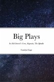 Big Plays (eBook, ePUB)