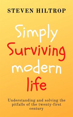 Cover Simply Surviving Modern Life (Self-Help, #1) (eBook, ePUB)