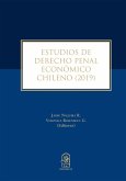 Estudios de derecho penal económico chileno 2019 (eBook, ePUB)