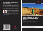 Convergence on SADC Economic Integration Policy