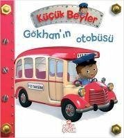 Kücük Beyler - Gökhanin Otobüsü - Belineau, Nathalie