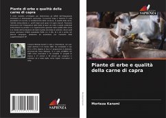 Piante di erbe e qualità della carne di capra - Karami, Morteza