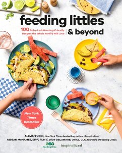 Feeding Littles and Beyond (eBook, ePUB) - Maffucci, Ali; McNamee, Megan; Delaware, Judy