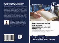 Analiz ocenochnyh kriteriew professional'noj praktiki - López López, Hugo Aleqndro;Melo Gutiérrez, Sandra Patricia