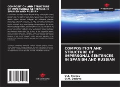 COMPOSITION AND STRUCTURE OF IMPERSONAL SENTENCES IN SPANISH AND RUSSIAN - Kornev, V. A.;Dedova, O. M.