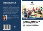 Programm Didaktik II für das Management des Lehr-Lern-Prozesses in der Hochschulbildung.