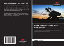 Guide to Developing a Mine Closure Plan - Mimis, Ilyass