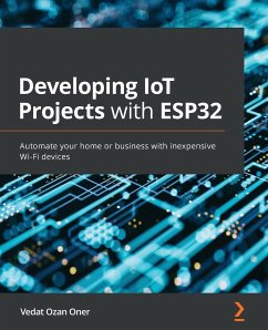 Developing IoT Projects with ESP32 - Oner, Vedat Ozan