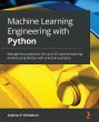 Machine Learning Engineering with Python - Bild 1