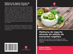 Melhoria do iogurte através da adição de extractos vegetais - Ahlem, Soussi;Gargouri, Manel