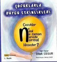 Cocuklarla Duygu Etkinlikleri - Cesur, Dilek