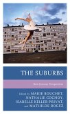The Suburbs (eBook, ePUB) The Suburbs (eBook, ePUB)