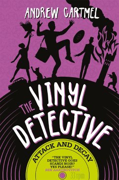 The Vinyl Detective - Attack and Decay (eBook, ePUB) - Cartmel, Andrew