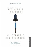 Contes bleus à encre économe