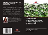 Extraction et caractérisation de la protéase de Jasminum Grandiflorum