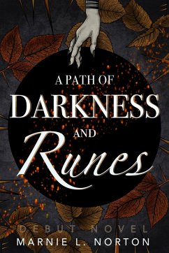 A Path of Darkness and Runes - Norton, Marnie L.