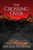 The Crossing Over (Chronicles of The Fallen One, #2) (eBook, ePUB)