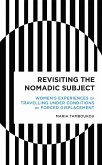 Revisiting the Nomadic Subject (eBook, ePUB)