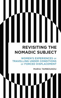 Revisiting the Nomadic Subject (eBook, ePUB) - Tamboukou, Maria