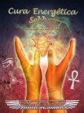 Cura Energetica Sekhm (eBook, ePUB) Cura Energetica Sekhm (eBook, ePUB)