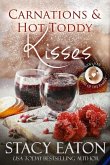 Carnations & Hot Toddy Kisses (The Heart of the Family Series, #4) (eBook, ePUB)