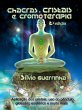 Chacras, Cristais e Cromoterapia... - Bild 1