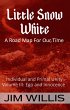 Snow White: A Road Map for Our Time... - Bild 1
