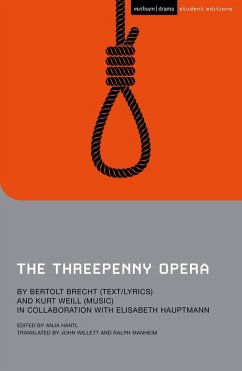 The Threepenny Opera (eBook, ePUB) - Brecht, Bertolt; Weill, Kurt