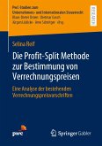 Die Profit-Split Methode zur Bestimmung von Verrechnungspreisen (eBook, PDF)