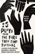 25 Plays from The Fire This Time... - Bild 1