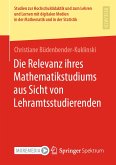 Die Relevanz ihres Mathematikstudiums aus Sicht von Lehramtsstudierenden (eBook, PDF)