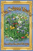 Old School Rules (The Granny Avengers, #1) (eBook, ePUB)